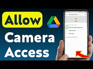 How to Allow Camera Access On Google Drive (Updated)