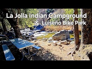 La Jolla Indian Campground & Luiseño Bike Park