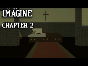 IMAGINE (Chapter 2) | Full Walkthrough | Roblox (2025)