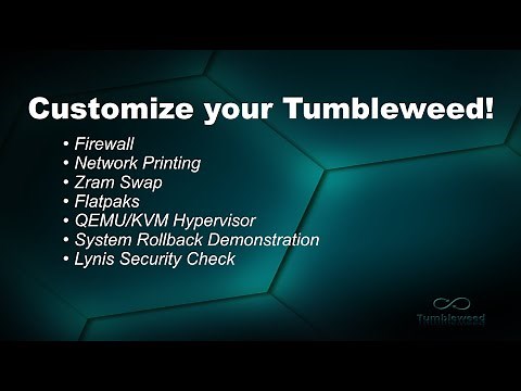 Customize your Tumbleweed!