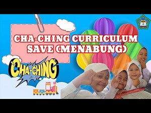 HASIL MENABUNG (SAVE) PROGRAM CHA-CHING CURRICULUM