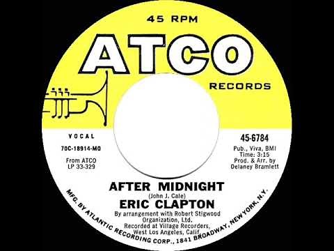 1970 HITS ARCHIVE: After Midnight - Eric Clapton (mono 45)