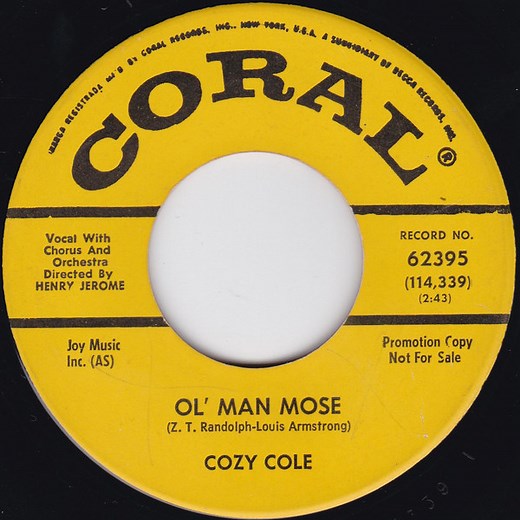 Cozy Cole - Ol' Man Mose / Christopher Columbus