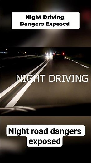 Master Night Driving- Essential Tips & Safety Rules
