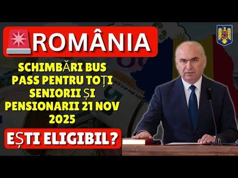 🚨 România Schimbări Bus Pass Pentru Toți Seniorii și Pensionarii 21 Nov 2025 – Ești Eligibil?