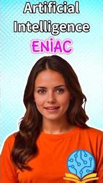 ENIAC | #youtubeshorts #facts #ailearninghub