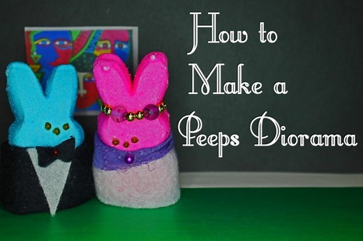 How to Make an Easy and Inexpensive Peeps Diorama