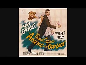 Arsenic and Old Lace (1944) | Favorite Movie Review