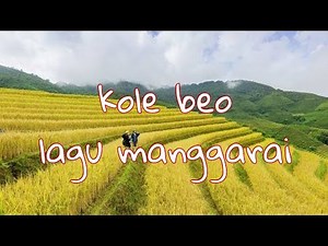 Lagu manggarai paling sedih terpopuler sepanjang masa .KOLE BEO .😥😥