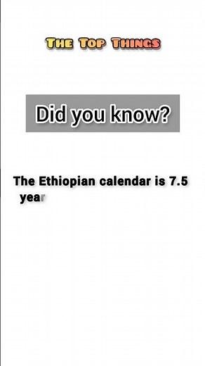 Ethiopian Calendar and Gregorian Calendar Difference - Ethiopian Calendar Facts -Gregorian Calendar