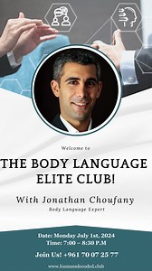 Beyond Words: Mastering Body Language for High-Impact Sales (Join the Club!) ️ Feeling like you're missing hidden clues from clients? Prospect relationships feeling strained? The Body Language Club can be your game-changer. Led by body language expert Mr. Jonathan Choufany (TEDx speaker, founder of “Humans Decoded” certified master with 9 years of experience), this club equips you to speak volumes without saying a word. Sales: • Crack the Client Code: Decode body language to understand unspoken 