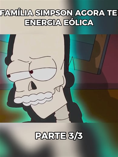 A Família Simpson e a Energia Eólica: Parte 3
