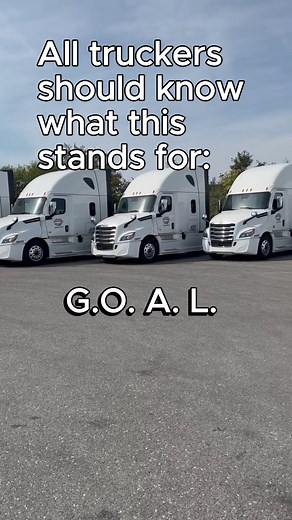 Every load. Every stop. Every time. GOAL. Comment what GOAL means. #trucking #goal #truckerslife | Sweet Express, LLC