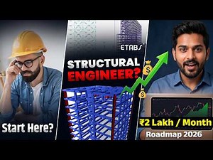 Structural Engineer Kaise Bane? Complete Roadmap 2026 | Salary + Skills + Career Guide