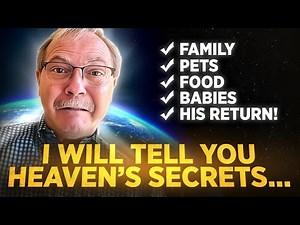21 Days in Heaven! Jesus Revealed Eternity’s Deepest Secrets…