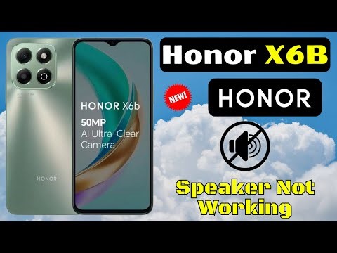 How to Fix Speaker Not Working on Honor X6B | Easy Sound Fix
