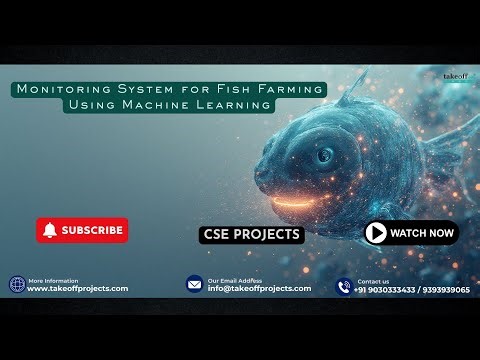 Smart Fish Farm Monitoring Using Machine Learning 🐟 | AI Revolution in Aquaculture!