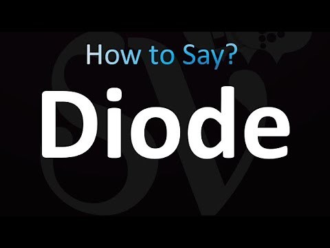 How to Pronounce Diode (correctly!)
