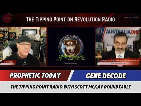 Gene Decode Updates Today✝️The Tipping Point Radio with Scott McKay Roundtable