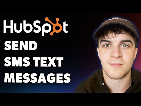 How to Send Sms Text Messages From Hubspot (Full 2025 Guide)