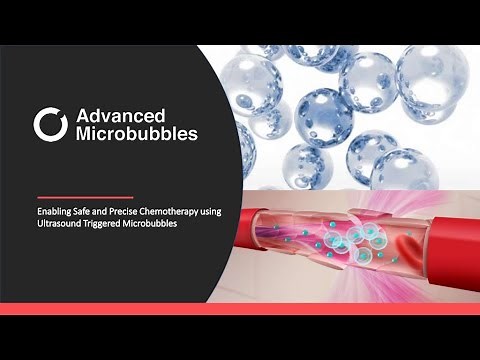 ADVANCED MICROBUBBLES - Enabling Safe & Precise Chemotherapy using Ultrasound Triggered Microbubbles