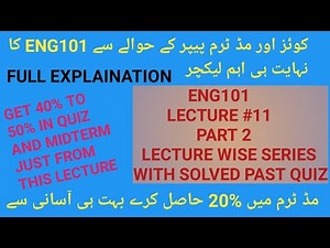 ENG101 LECTURE 11|Eng101 lecture 11 Part 2| ENG101 QUIZ | Eng101 Midterm MCQs Preparation