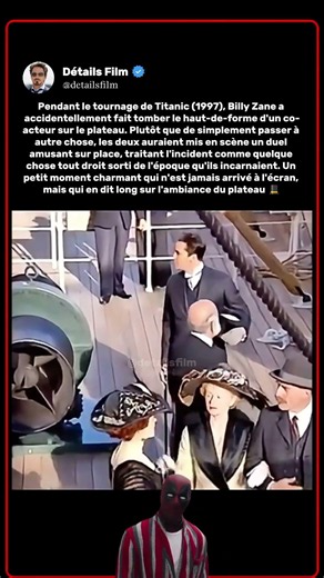 Pendant le tournage de Titanic (1997), Billy Zane a réglé un incident de chapeau en gentleman