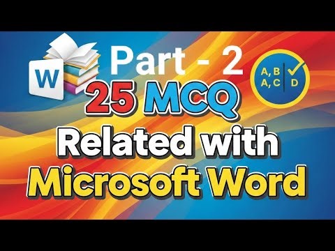 📝 Microsoft Word MCQ | 25 महत्वपूर्ण प्रश्न उत्तर सहित | लोकसेवा तथा कम्प्युटर परीक्षा लागि Part -2