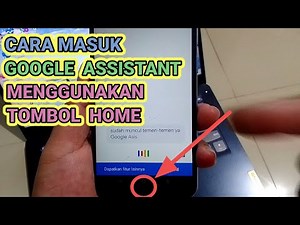 How to Enable Google Assistant on the Home Button
