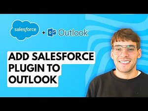 How to Add Salesforce Plugin to Outlook [2026 Full Guide]