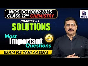 NIOS Chemistry Class 12 Chapter 7 Solkutions - Important Questions