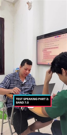 IELTS Speaking Part 2 Band 7.0 - Mẫu trả lời với từ vựng nâng cao
