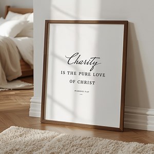 Charity, Moroni 7:47 — LDS Scripture Print — Book of Mormon Wall Art — Christian Home Decor — Minimalist Modern Farmhouse - Etsy Canada