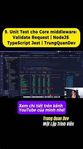 🏅 9. Unit Test cho Core middleware: Validate Request | NodeJS TypeScript Jest | TrungQuanDev 👉 Buổi học này mình sẽ cùng bạn viết Unit Test cũng như hiểu rõ về Core middleware: Validate Request là gì và được sử dụng trong một dự án Back-end thực tế như thế nào nhé. ——— 🥇 Vì video dạy học với kiến thức thực tế nâng cao thường có thời lượng khá dài nên bạn hãy ghé qua kênh YouTube TrungQuanDev của mình để xem đầy đủ hơn và rèn luyện tư duy sâu - Deep Thinking nhé. 🏆 Chúc bạn một ngày vui vẻ tr