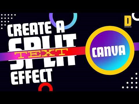 How to Create a Split Text Effect in Canva