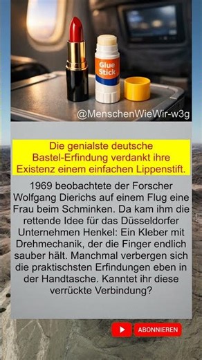 Lippenstift inspirierte den ersten Klebestift!