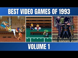 Best Video Games of 1993 Volume 1 (30 Games)