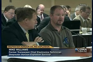 Investigation of Deepwater Horizon Explosion, Mike Williams