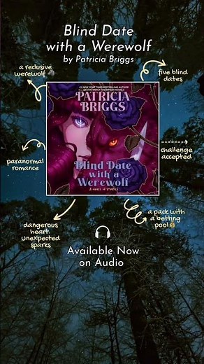 5 blind dates. 1 deadly werewolf. 🐺 | BLIND DATE WITH A WEREWOLF by Patricia Briggs