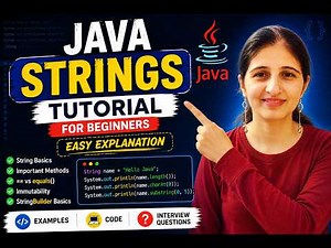 Java Strings Tutorial for Beginners | Easy Explanation