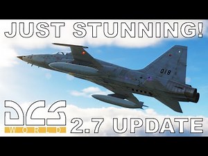 DCS World 2.7 Update | Amazing New Graphics / New Volumetric Clouds! | F5E Full Flight