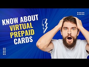 All you need to know about virtual prepaid cards