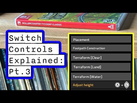 RollerCoaster Tycoon Classic Nintendo Switch Controls (Pt.3: Placement, Footpath, & Terraform)
