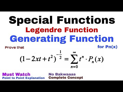 31. Generating Function for Legendre Polynomial | Proof | Complete Concept | Most Important