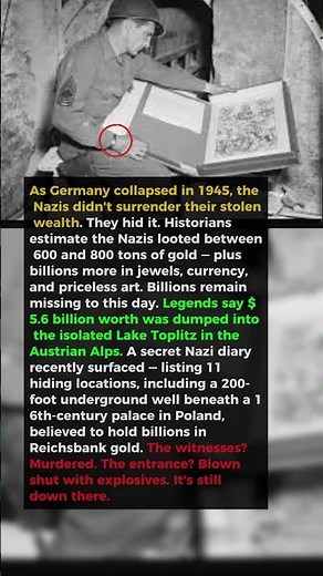 $37 Billion in Nazi Gold Is Still Missing — Nobody Knows Where | WW2's Greatest Mystery