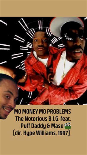 Notorious B.I.G. - 'Mo Money Mo Problems'