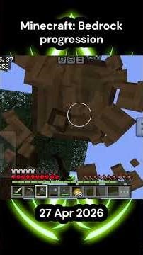 [Short] Minecraft: Bedrock - Progression | 27/4/2026