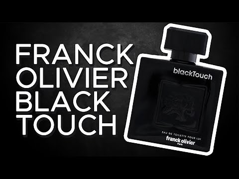FRANCK OLIVIER BLACK TOUCH REVIEW