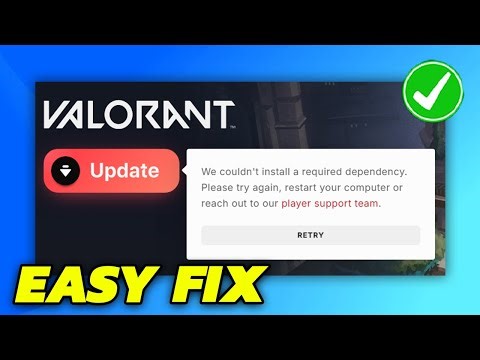We Couldn't Install A Required Dependancy In Valorant | Quick Fix