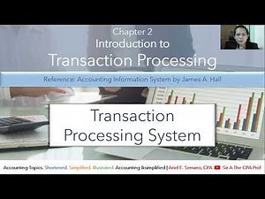 Transaction Processing System | Revenue Cycle, Expenditure Cycle, Conversion Cycle